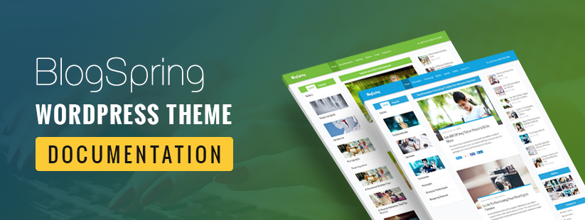 BlogSpring WordPress Theme Documentation